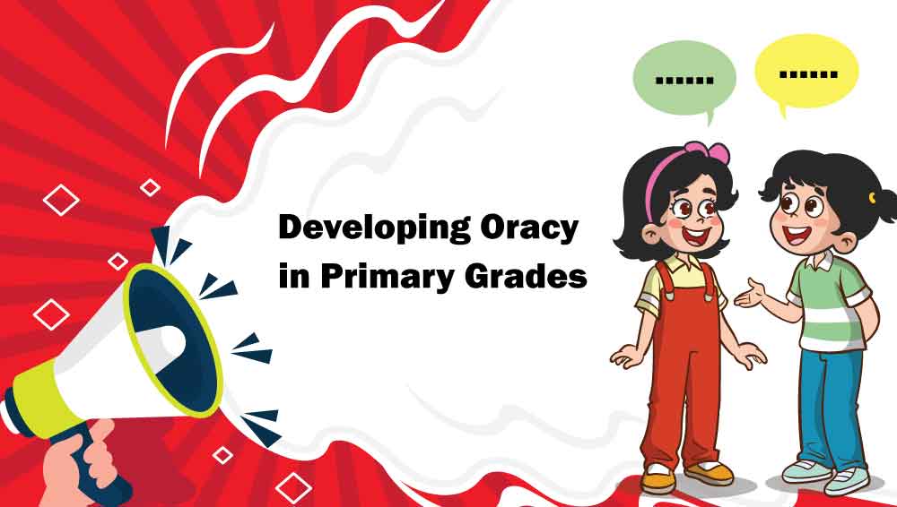 Developing Oracy in Primary Grades BTEEDOPG-V1
